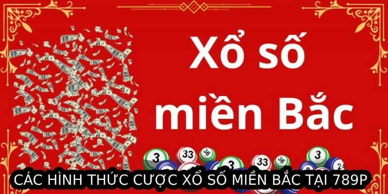 Xổ số miền Bắc 789P